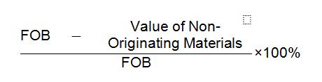 FOB minus calue of non-originating materials over FOB multiply by 100 per cent