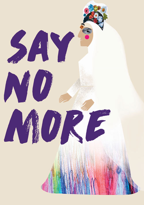 Illustration of a woman wearing a white dress with colourful accessories and the words Say No More