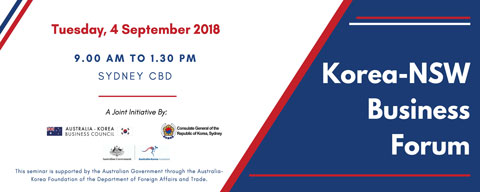 invitation letter to the Korea-NSW Business Forum on the 4th of September 2018, in Sydney from 9am to 1:30pm