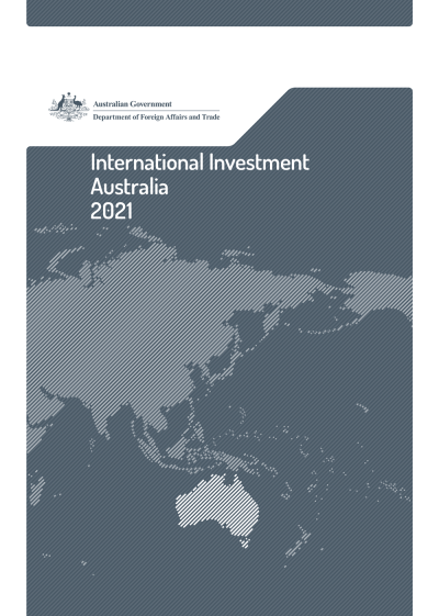 International Investment Australia 2021 | Australian Government ...